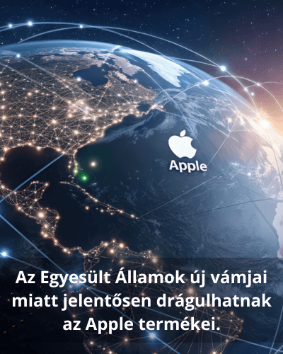 Az új USA vámok hatása az Apple termékeire.