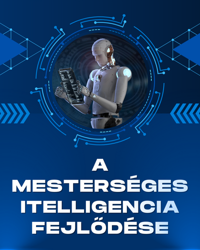 A mesterséges intelligencia fejlődése
