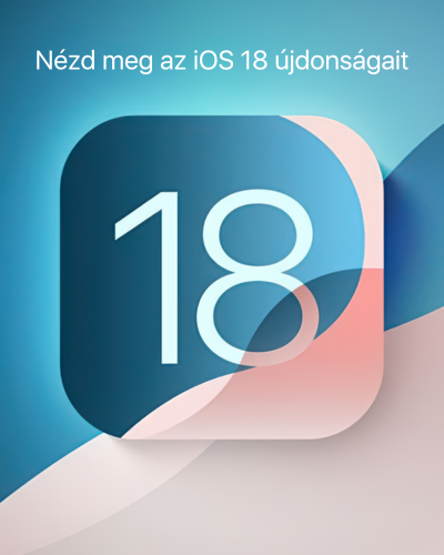 Nézd meg az iOS 18 újdonságait.